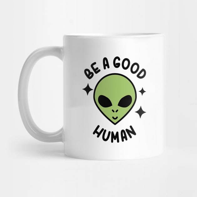 Be A Good Human by Daytone